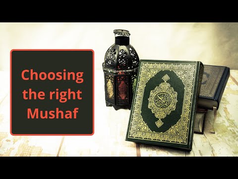 Choosing The Right Mushaf Smart Essential Pick 