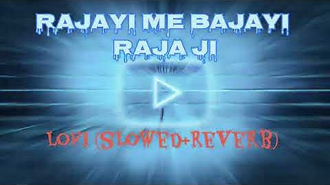 Rajai me Bajai Raja ji  || #Video - रजाई में बजाई राजा जी , #Niraj Nirala ,#Rani | Slowed + Reverb
