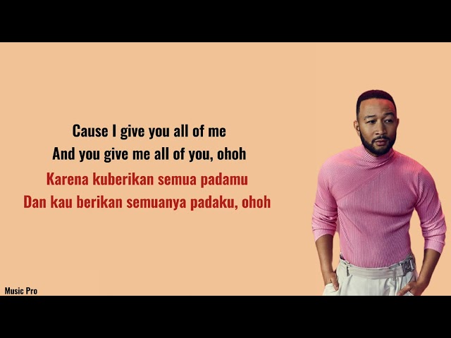 John Legend - All Of Me (Lyrics Video & Terjemah) class=