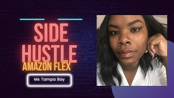 Hot Side Hustle 2022 | Tampa Fl Side Hustle | Amazon Flex | Make Extra Money 2022