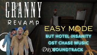Granny Revamp Version 0.8.1 But Hotel Insanity Ost Chase Music Soundtrack Hunt Full Gameplay