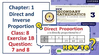 Exercise 1B Questions 7 and 8 – (Direct proportion)  Complete solution – APS Math Class 8.