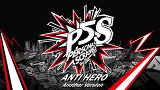 Anti HERO - Another Verison - Persona 5 Scramble: The Phantom Strikers