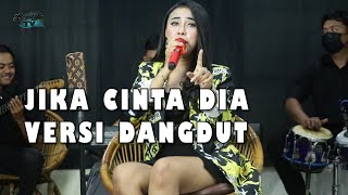 JIKA CINTA DIA - GEISHA (LIVE DANGDUT) Cover Miss SESEL