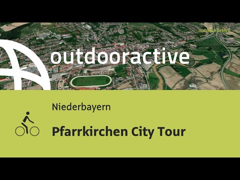 Pfarrkirchen City Tour