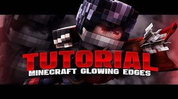 Minecraft Glowing Edges Effect Tutorial [Minecraft Graphics]