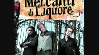 Miniatura de vídeo de "Mercanti Di Liquore - Il Viaggiatore"