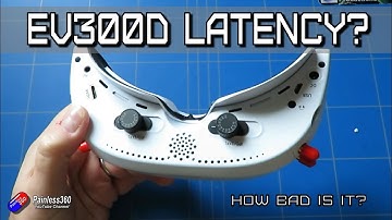 EV300D Latency Testing and Results