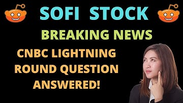 SOFI Stock News | SOFI Stock Price Prediction | Analysis, CBC Talking About A SECONDARY OFFERING?
