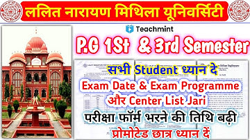 LNMU P.G 1St Semester & 3rd Semester Exam Programme Or Center List Jari  |  Teachmint