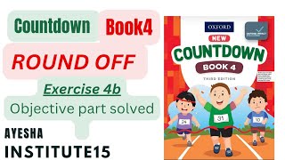 countdown book 4 exercise 4b round off [objective part] solved @ayeshainstitute15