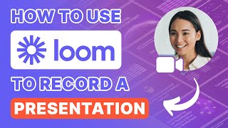 How to Use Loom to Record a Presentation | Loom Tutorial for Beginners | C9Staff