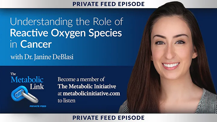 Understanding the Role of Reactive Oxygen Species in Cancer | Dr. Janine DeBlasi