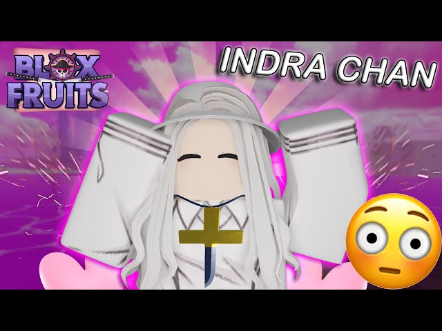 yes indra chan : r/bloxfruits