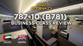 Etihad 787-10 (B781) Business Class and Lounge Honest Review | AUH Abu Dhabi to MAN Manchester UK