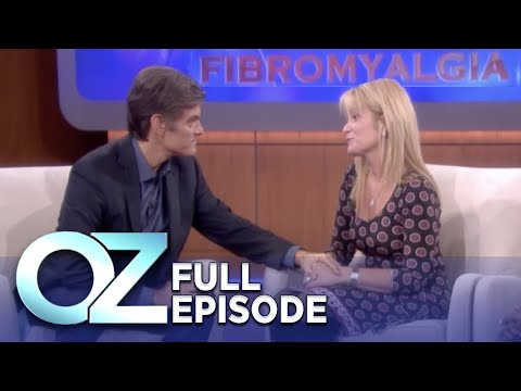 Dr. Oz | S4 | Ep 49 | Fibromyalgia: The Disease Your Doctor May Miss | Full Episode