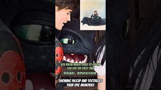 I Showed Hiccup & Toothless Their Epic Memories