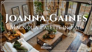 The Signature Magnolia Palette in Fall: Joanna Gaines’ White Cottage Colors for Autumn Living