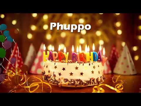 Happy Birthday Phuppo | Birthday Cake Phuppo | Birthday Song Phuppo | Birthday Wishes Phuppo