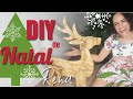 DIY Natal/ rena de madeira/ Faça você mesmo/ Decoração natalina rústica