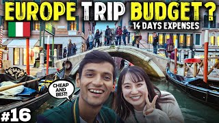 How to do Europe Trip in Less Budget? || Venice City Tour Vlog