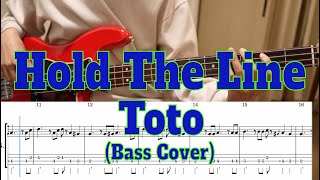 Toto - Hold The Line  (Bass cover + Tabs)