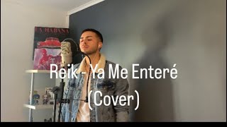 Reik - Ya me enteré (Carlos Ignacio - Cover)