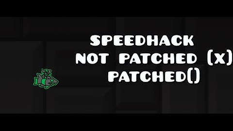 Geometry Dash | Speedhack, or...