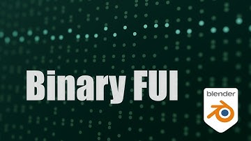 How to Create a Binary FUI Effect with HUD & UI Elements in Blender - Tutorial