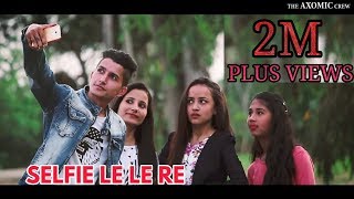 Selfie Le Le Re Dance Cover 2018 || Montumoni Saikia || Bihu Special - The Axomic Crew ||