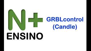 2.CNC - How to download and install Grblcontrol (Candle) [Easy and fast!]