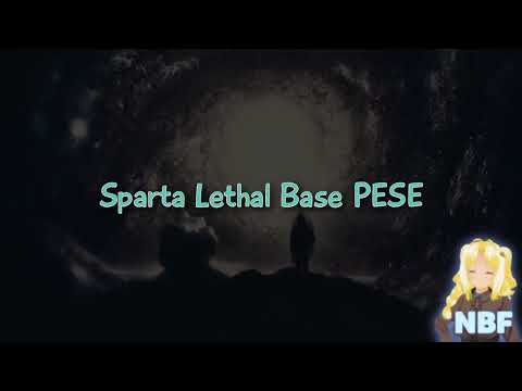Sparta Lethal Base PESE (-REUPL-)
