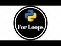 Python Tutorial 9: For loop