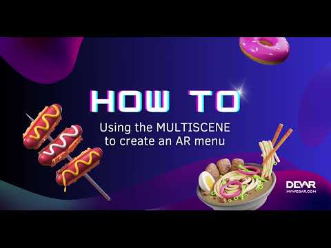 🌭 HOW TO: Using the Multiscene to create AR menu