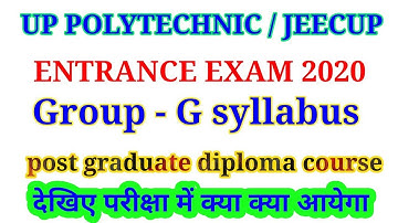Jeecup entrance exam group G syllabus | up polytechnic entrance exam 2020 group G syllabus