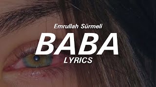 Emrullah Sürmeli - Baba /Bedel (Sözleri/Lyrics) Resimi