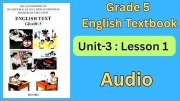 Grade 5 English ,Unit -3, Lesson 1 #Audio