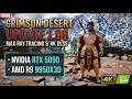 Crimson Desert Update 1.06: Max Ray Tracing + DLSS 4K on RTX 5090