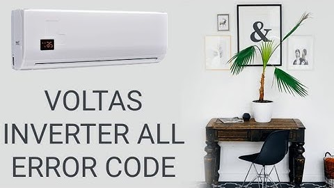 Voltas Inverter Error Code E1, E3, E6, E8 P3, P4, P2, P5