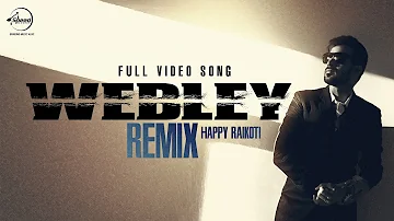 Webley (Remix) | Happy Raikoti | Punjabi Song Collection | Speed Records