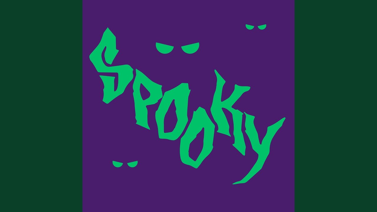 Spooky (Extended Mix)