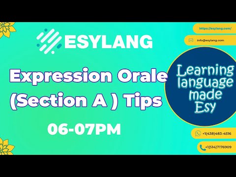 Expression Orale (Section A ) Tips      06-07PM