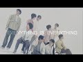 EVERYTHING IS EVERYTHING(MV風動画/歌詞/和訳)歌なし打ち込み