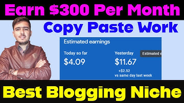 blogging niche earn $100 per month copy paste blogging niche full course for beginners