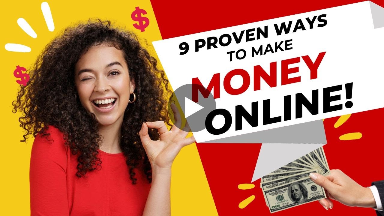 9 Proven Ways to Make Money Online Faster - YouTube