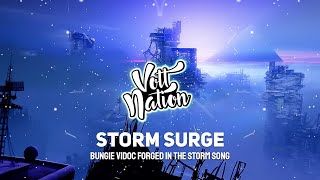 Storm Surge - Nuclear Winter (Bungie ViDoc Forged in the Storm Song)