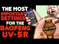 Before you use your baofeng uv5r change these settings  how to change menu options on a uv5r