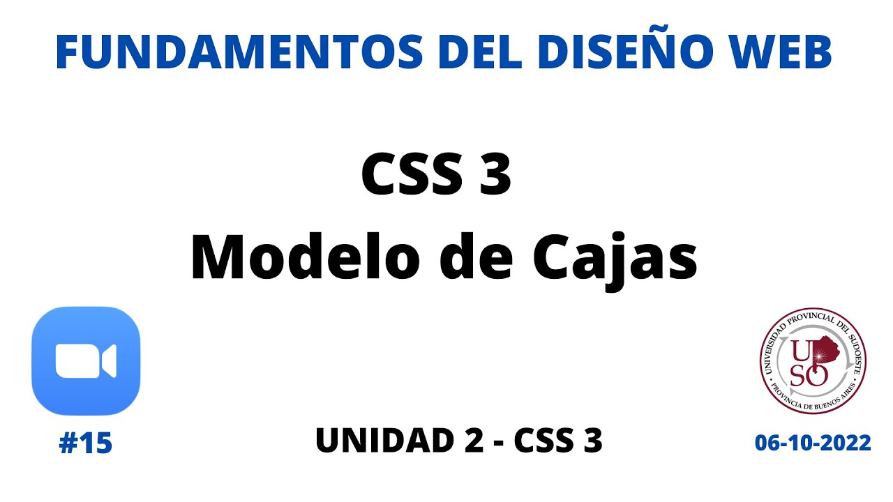 FUNDAMENTOS DEL DISEÑO WEB - Clase #15 [06/10/2022] 📌 CSS: Modelo de ...