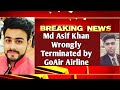 Asif Khan Wrongly Terminated by GoAir Airline | Reaction by MrReactionWala