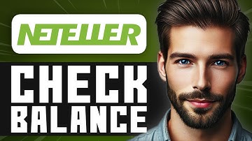 How to Check Neteller Account Balance - Easy Guide